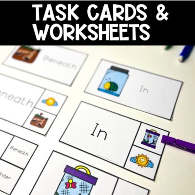 prepositions and spatial concepts task cards and worksheets