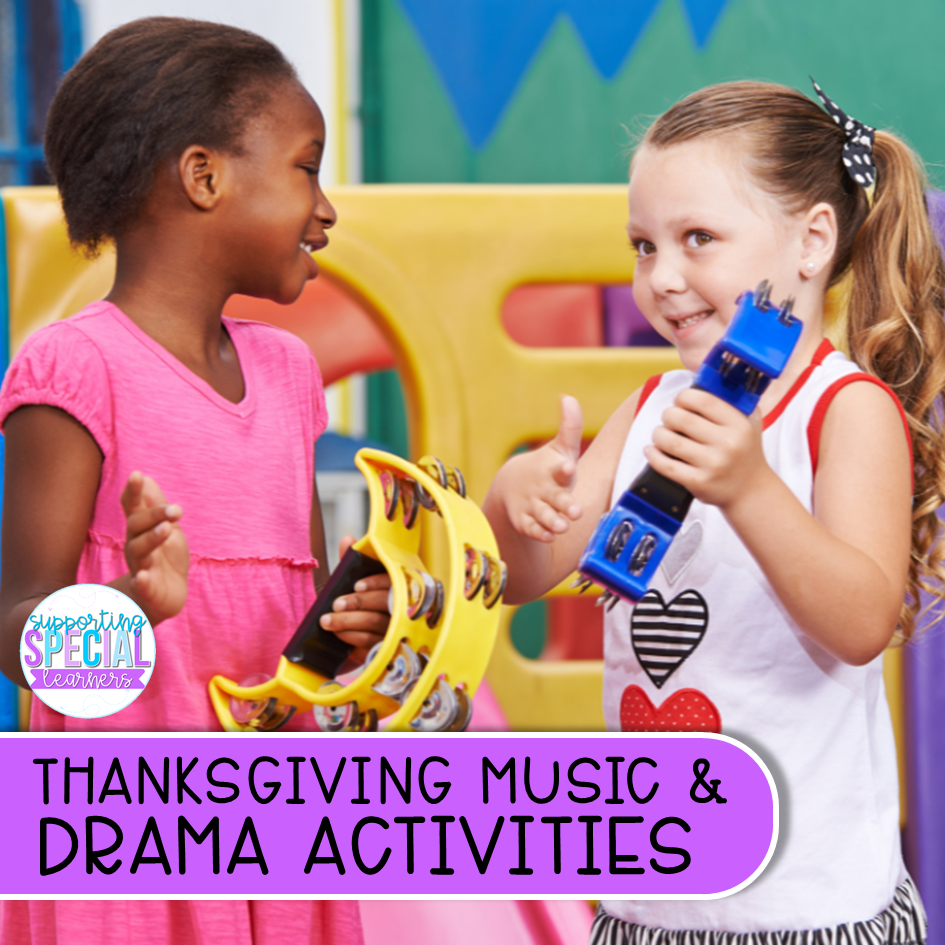 thanksgiving music and drama activities